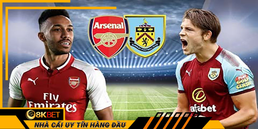 Các thông tin chấn thương và treo giò của Arsenal vs Burnley