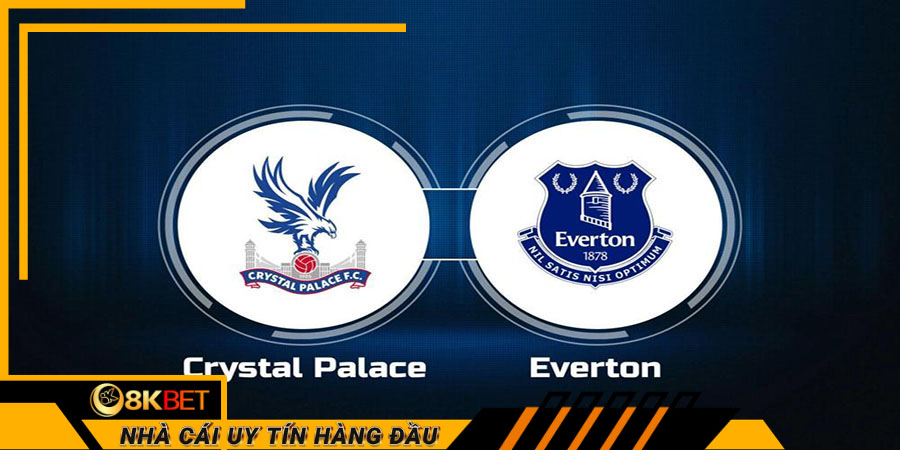 Dự đoán tỷ số trận đấu giữa Crystal Palace vs Everton