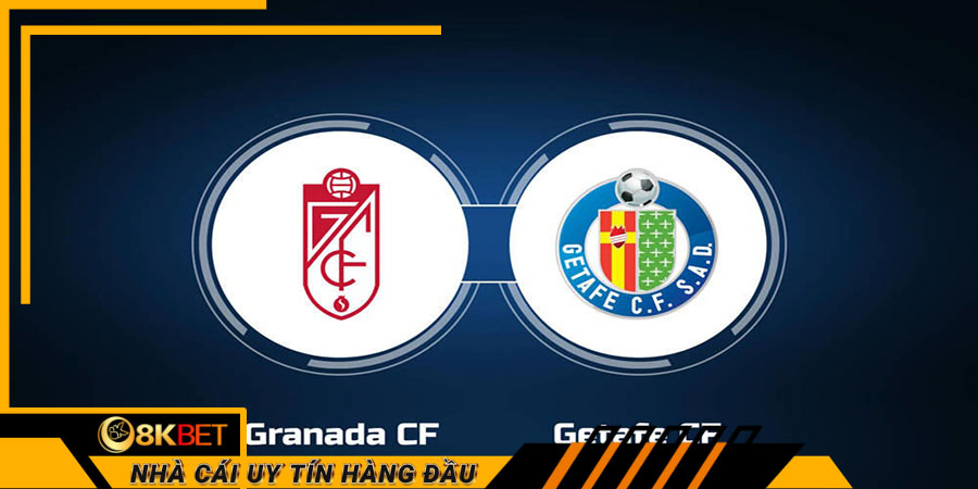 Dự đoán tỷ số trận đấu giữa hai đội bóng Granada vs Getafe