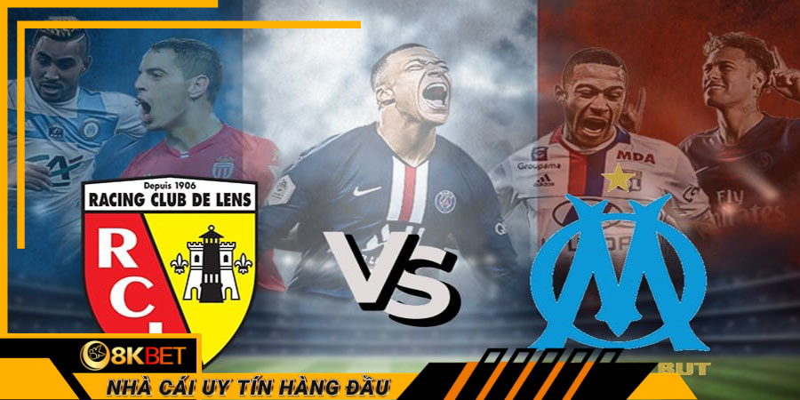 Những cầu thủ nổi bật của hai đội tuyển Lens vs Marseille