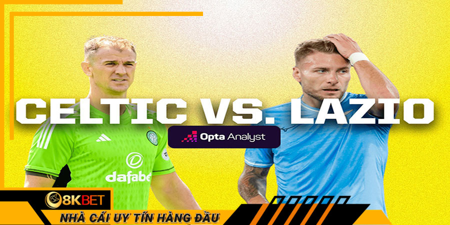 Thông tin lực lượng và phong độ của Lazio vs Celtic trước trận đấu